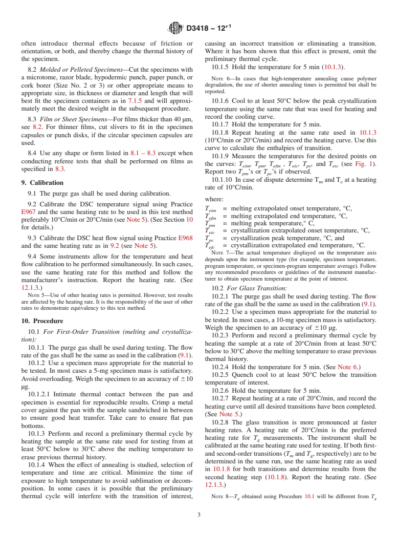 ASTM D3418-12e1 - Standard Test Method for  Transition Temperatures and Enthalpies of Fusion and Crystallization  of Polymers by Differential Scanning Calorimetry