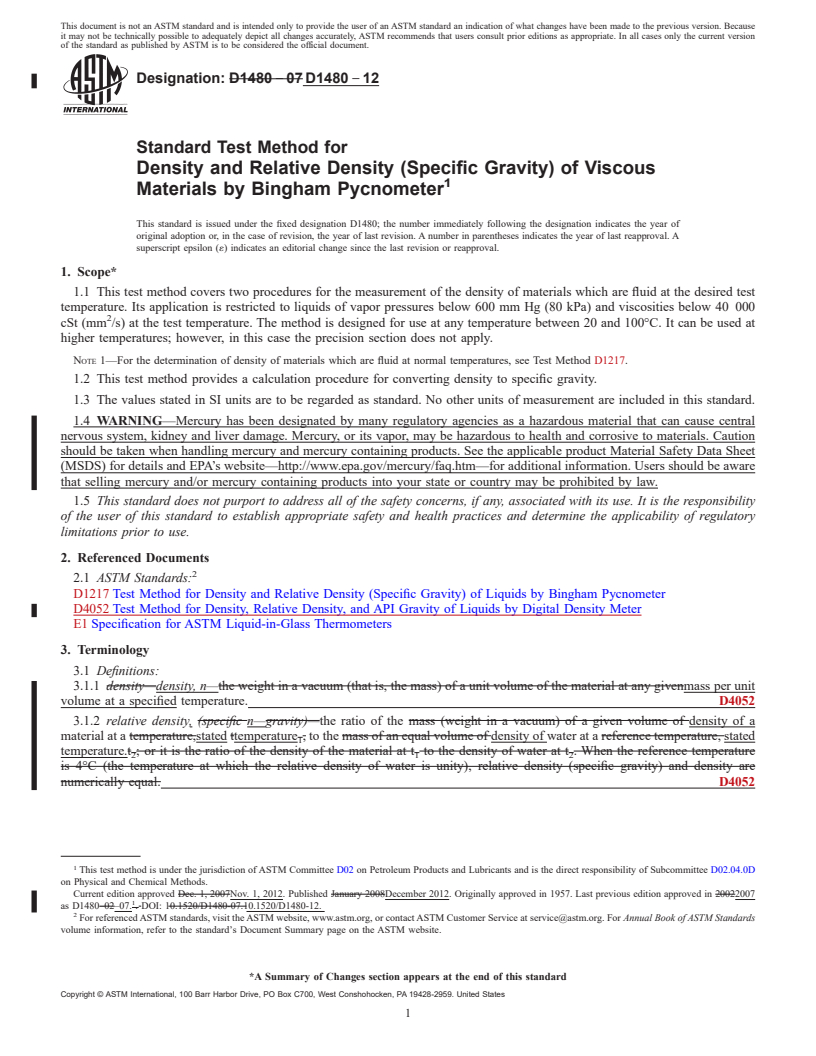 REDLINE ASTM D1480-12 - Standard Test Method for Density and Relative Density (Specific Gravity) of Viscous Materials by Bingham Pycnometer