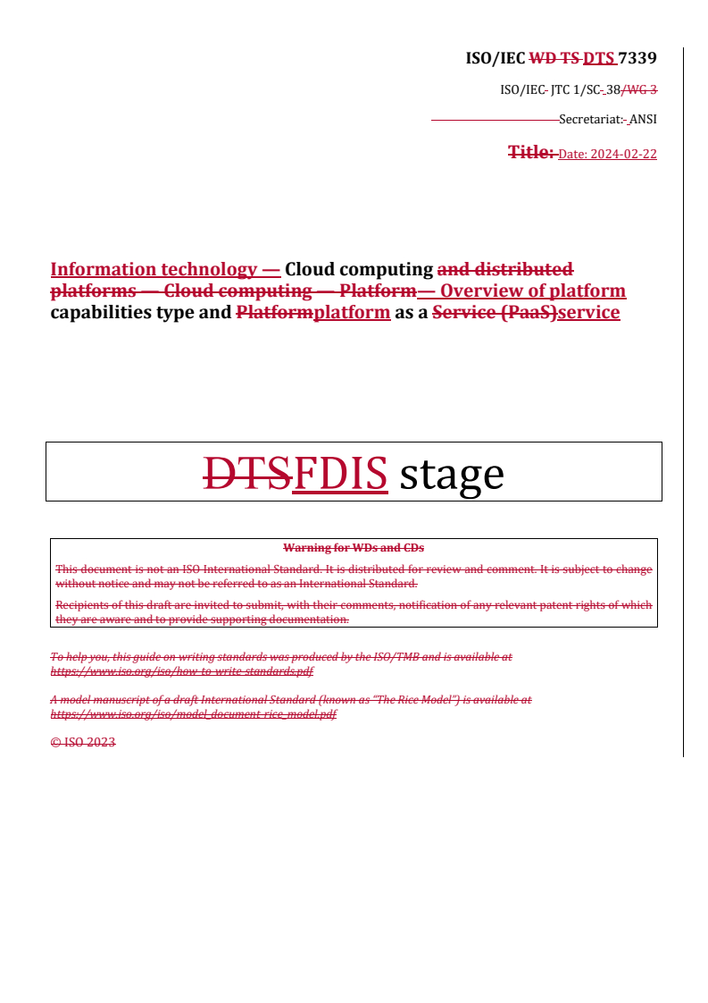 REDLINE ISO/IEC DTS 7339 - Information technology — Cloud computing — Overview of platform capabilities type and platform as a service
Released:26. 02. 2024