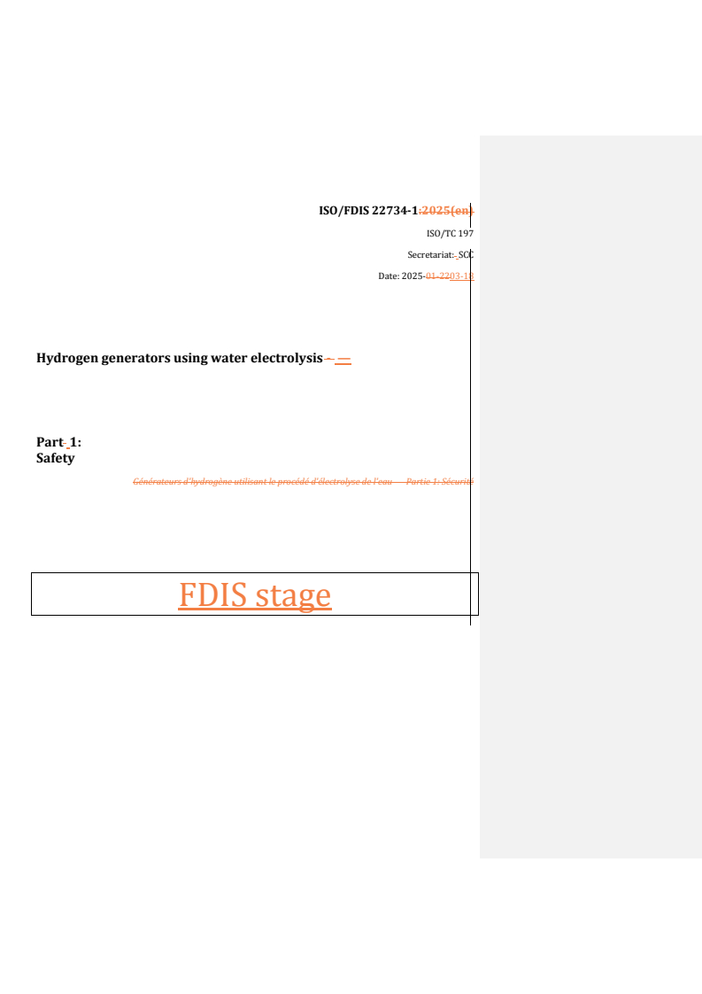 REDLINE ISO/FDIS 22734-1 - Hydrogen generators using water electrolysis — Part 1: Safety
Released:19. 03. 2025