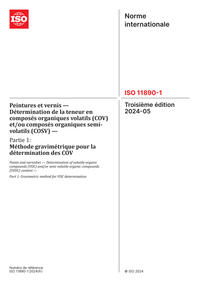 ISO 11890-1:2024 - Peintures et vernis — Détermination de la teneur en composés organiques volatils (COV) et/ou composés organiques semi-volatils (COSV) — Partie 1: Méthode gravimétrique pour la détermination des COV
Released:8. 05. 2024