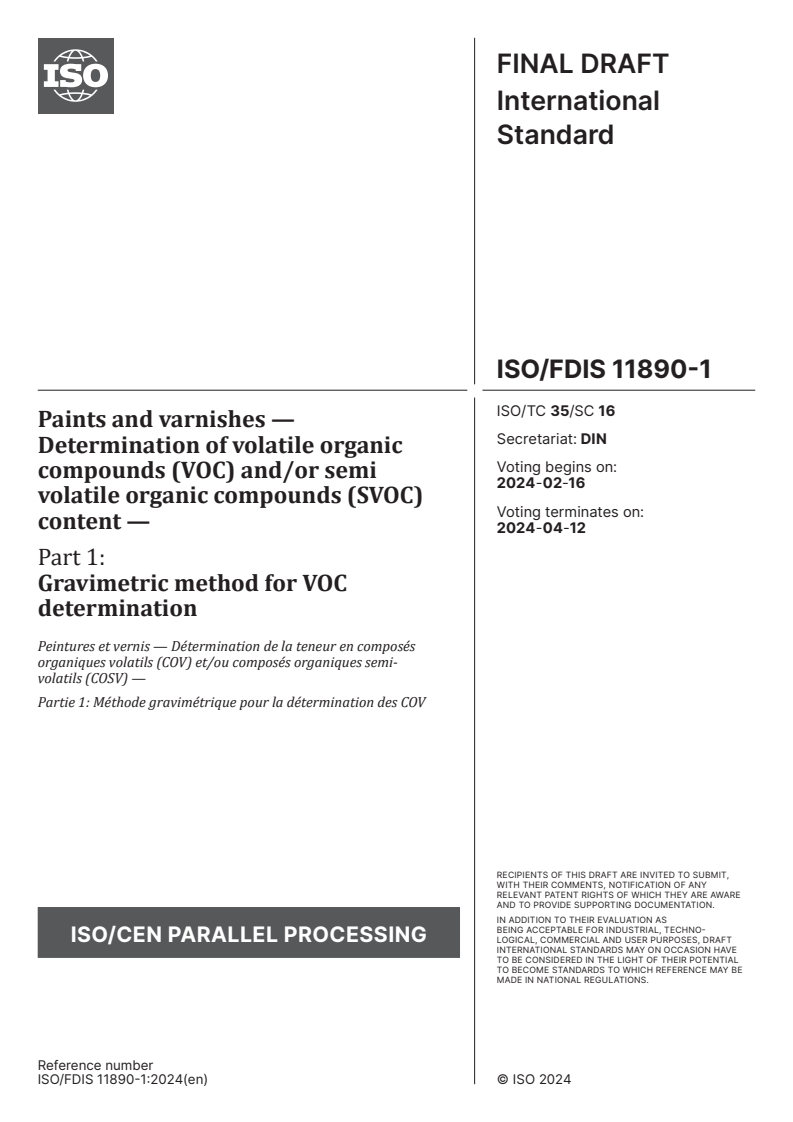 ISO/FDIS 11890-1 - Paints and varnishes — Determination of volatile organic compounds (VOC) and/or semi volatile organic compounds (SVOC) content — Part 1: Gravimetric method for VOC determination
Released:2. 02. 2024