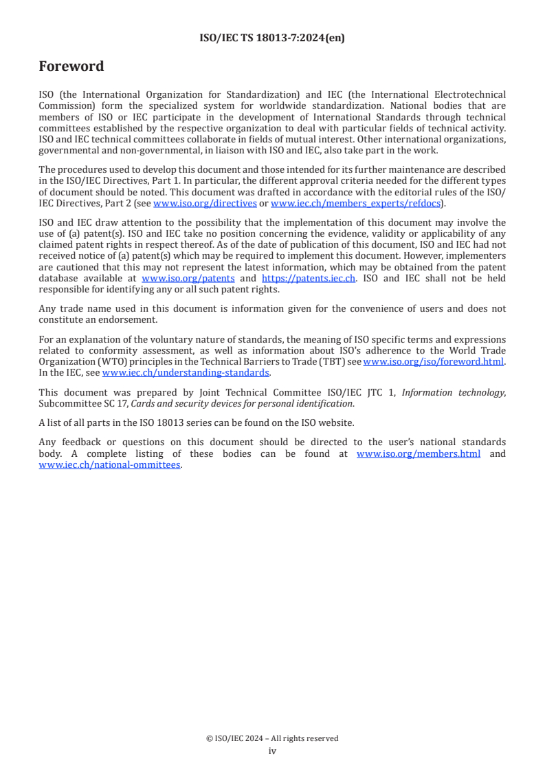 ISO/IEC TS 18013-7:2024 ISO/IEC TS 18013-7:2024 - Personal identification — ISO-compliant driving licence — Part 7: Mobile driving licence (mDL) add-on functions
Released:7. 10. 2024 - Page 4 preview
