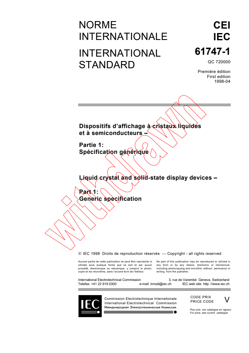 IEC 61747-1:1998 - Liquid crystal and solid-state display devices - Part 1: Generic specification
Released:4/23/1998
Isbn:2831843529
