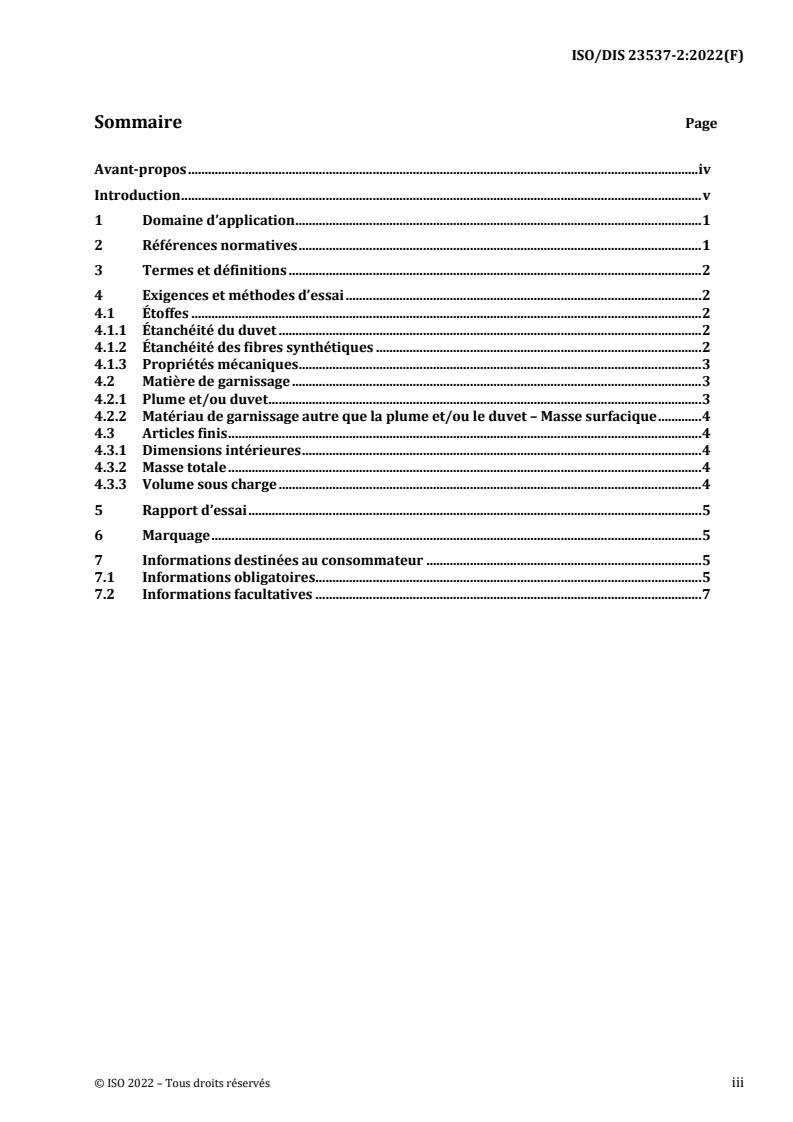 ISO/FDIS 23537-2 - Exigences pour les sacs de couchage — Partie 2: Propriétés de l'étoffe et des matières
Released:6/27/2022