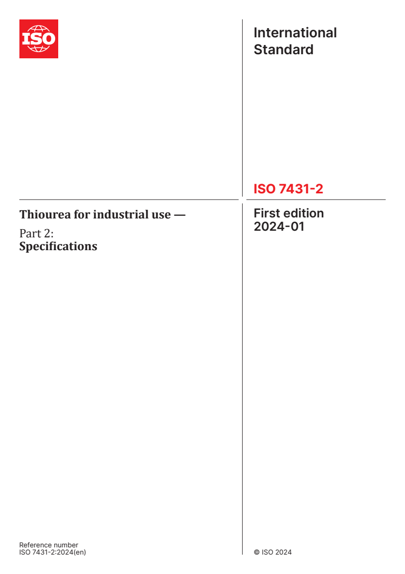 ISO 7431-2:2024 - Thiourea for industrial use — Part 2: Specifications
Released:12. 01. 2024