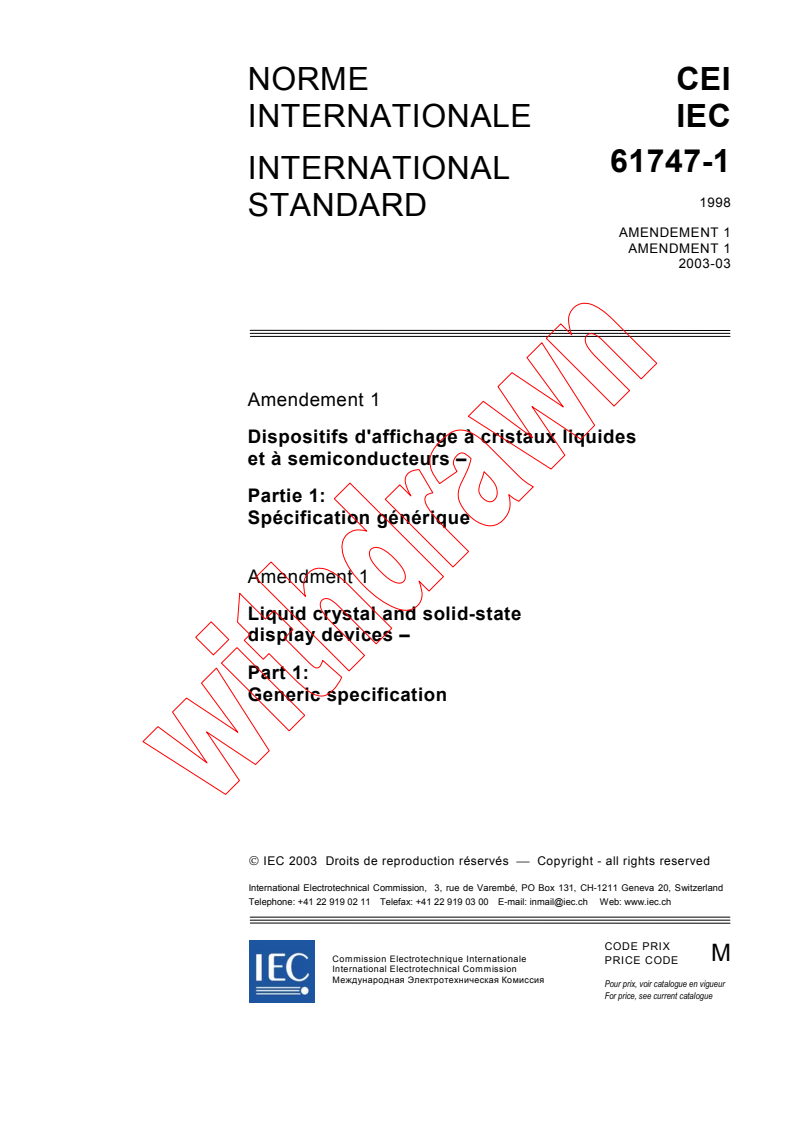IEC 61747-1:1998/AMD1:2003 - Amendment 1 - Liquid crystal and solid-state display devices - Part 1: Generic specification
Released:3/7/2003
Isbn:2831868998