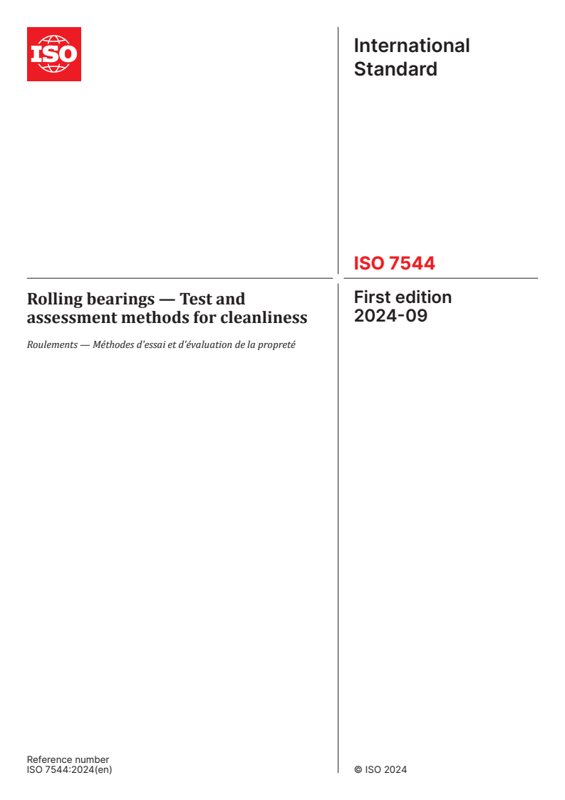 ISO 7544:2024 - Rolling bearings — Test and assessment methods for cleanliness
Released:26. 09. 2024