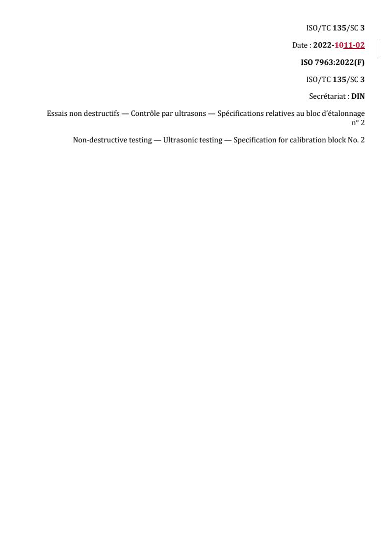 REDLINE ISO 7963:2022 - Non-destructive testing — Ultrasonic testing — Specification for calibration block No. 2
Released:18. 11. 2022