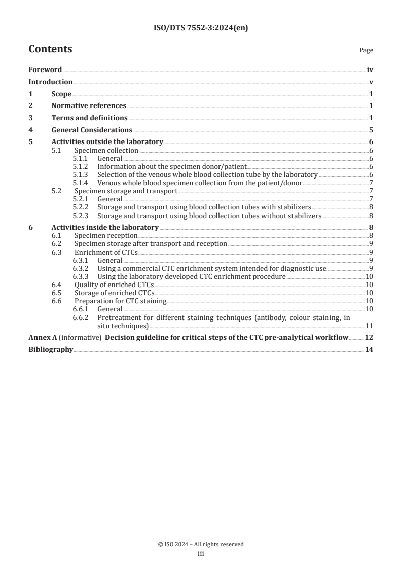 ISO/DTS 7552-3 - Molecular in vitro diagnostic examinations — Specifications for pre-examination processes for circulating tumour cells (CTCs) in venous whole blood — Part 3: Preparations for analytical CTC staining
Released:3. 07. 2024