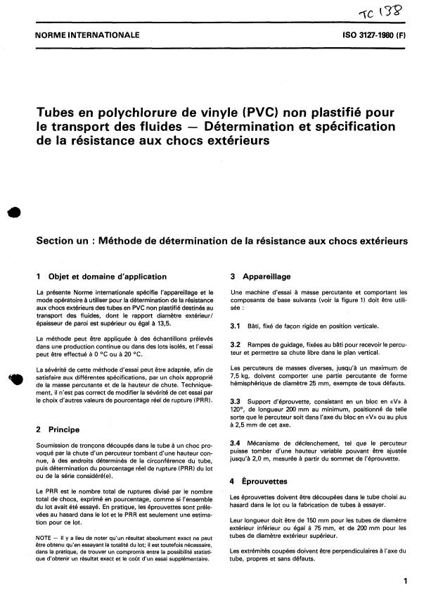 ISO 3127:1980 - Tubes en polychlorure de vinyle (PVC) non plastifié pour le transport des fluides -- Détermination et spécification de la résistance aux chocs extérieurs