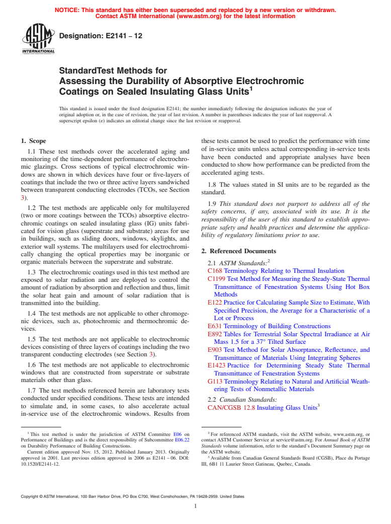 ASTM E2141-12 - Standard Test Methods for  Assessing the Durability of Absorptive Electrochromic Coatings  on Sealed Insulating Glass Units