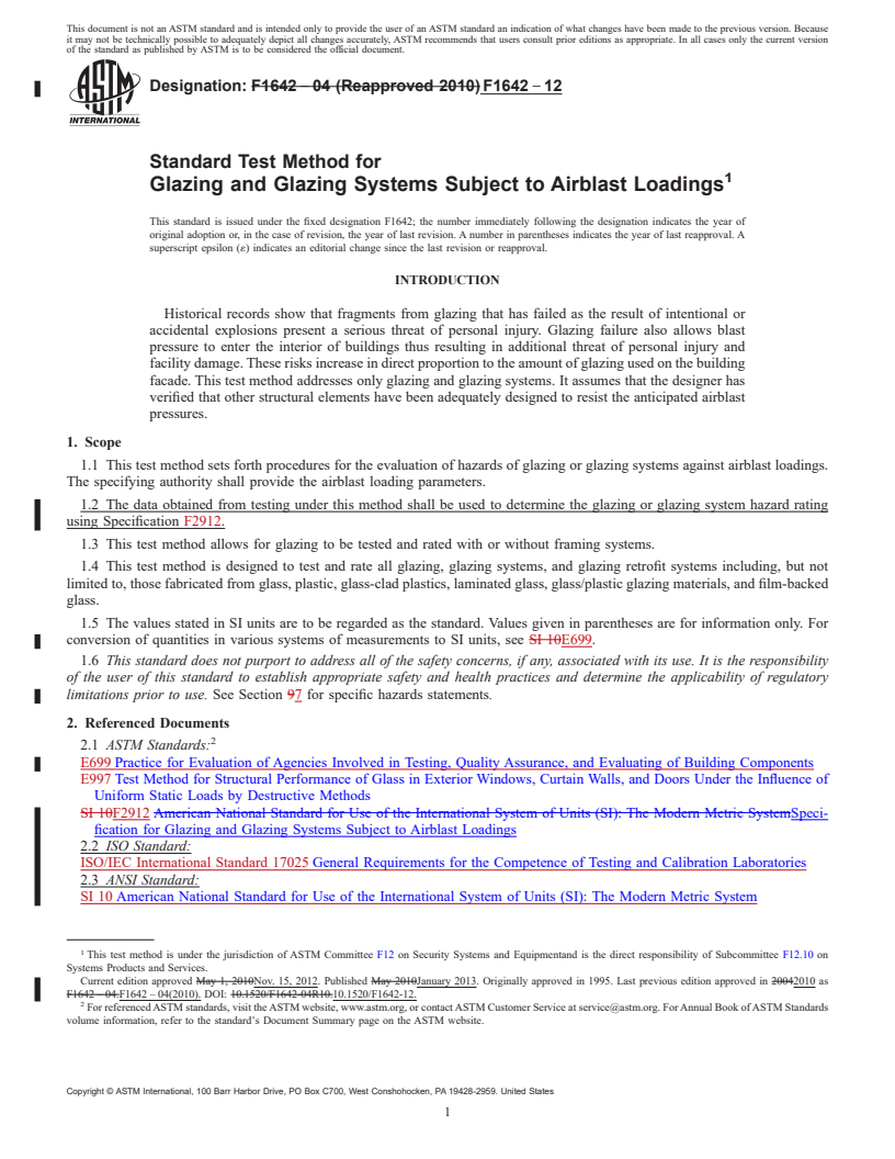 REDLINE ASTM F1642-12 - Standard Test Method for  Glazing and Glazing Systems Subject to Airblast Loadings