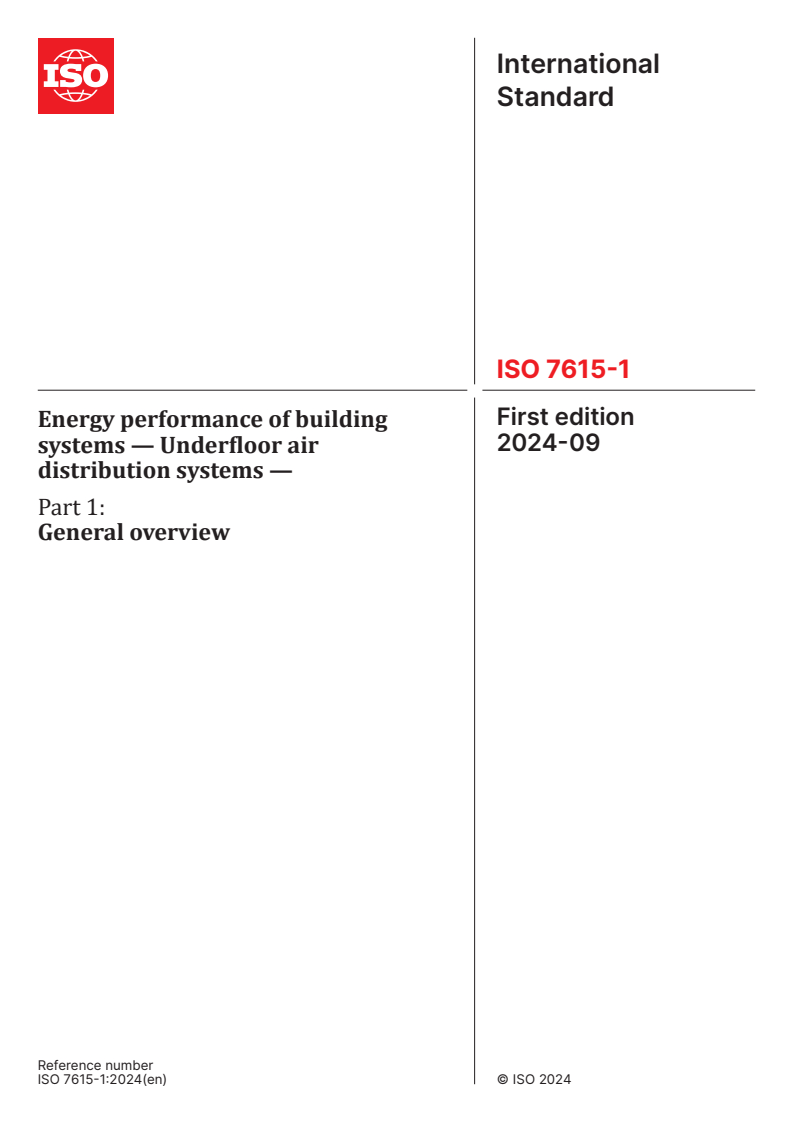 ISO 7615-1:2024 - Energy performance of building systems — Underfloor air distribution systems — Part 1: General overview
Released:20. 09. 2024