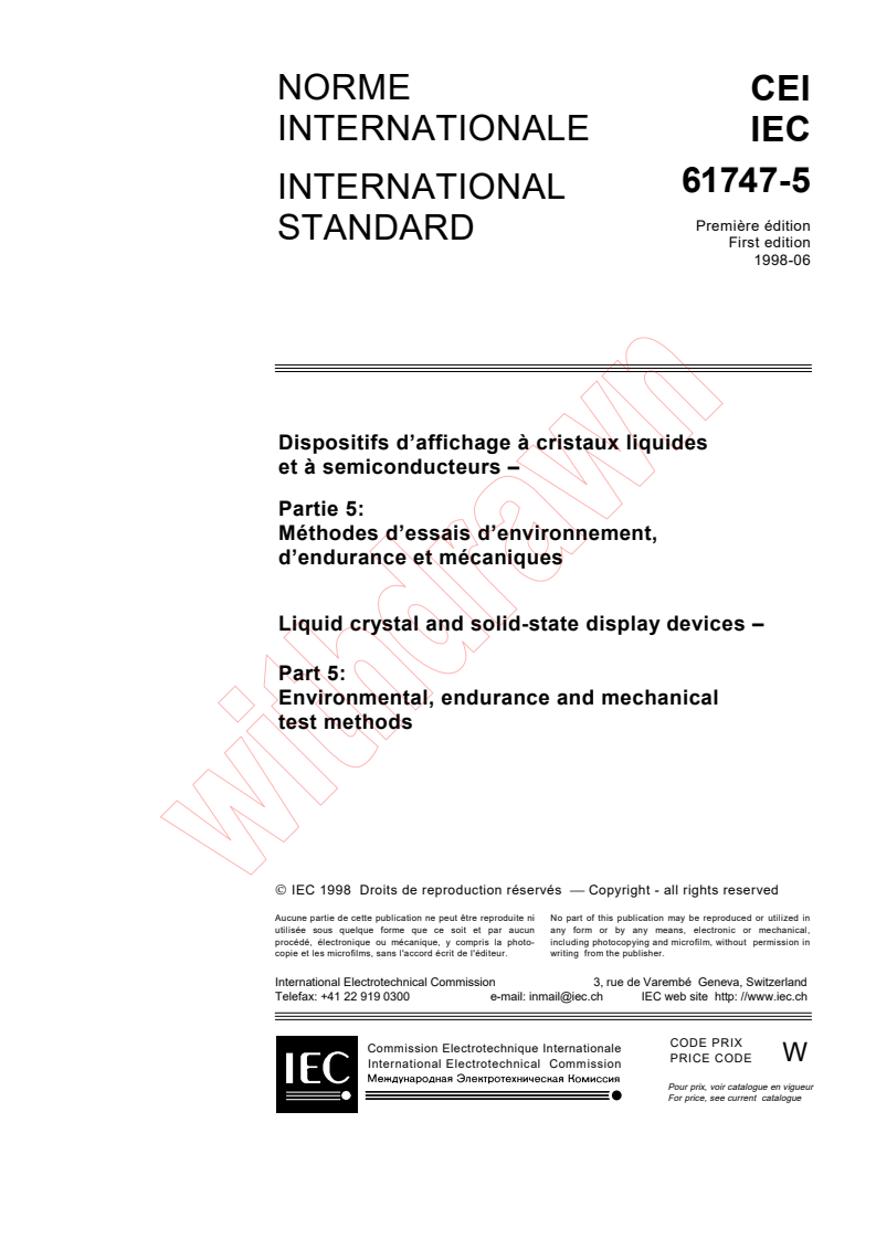 IEC 61747-5:1998 - Liquid crystal and solid-state display devices - Part 5: Environmental, endurance and mechanical test methods
Released:6/5/1998
Isbn:283184388X
