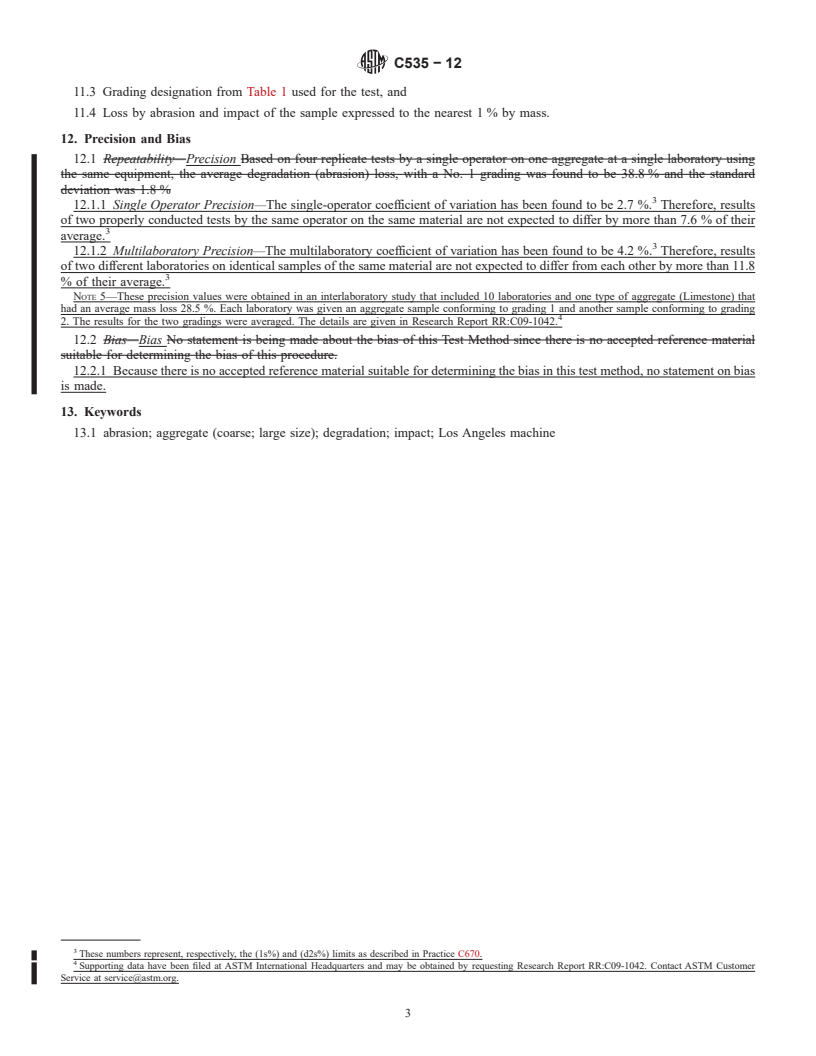 REDLINE ASTM C535-12 - Standard Test Method for  Resistance to Degradation of Large-Size Coarse Aggregate by  Abrasion and Impact in the Los Angeles Machine