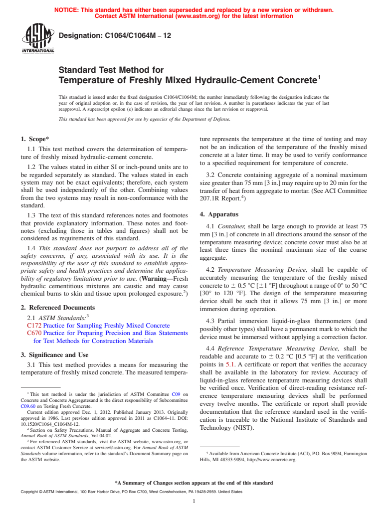 ASTM C1064/C1064M-12 - Standard Test Method for  Temperature of Freshly Mixed Hydraulic-Cement Concrete