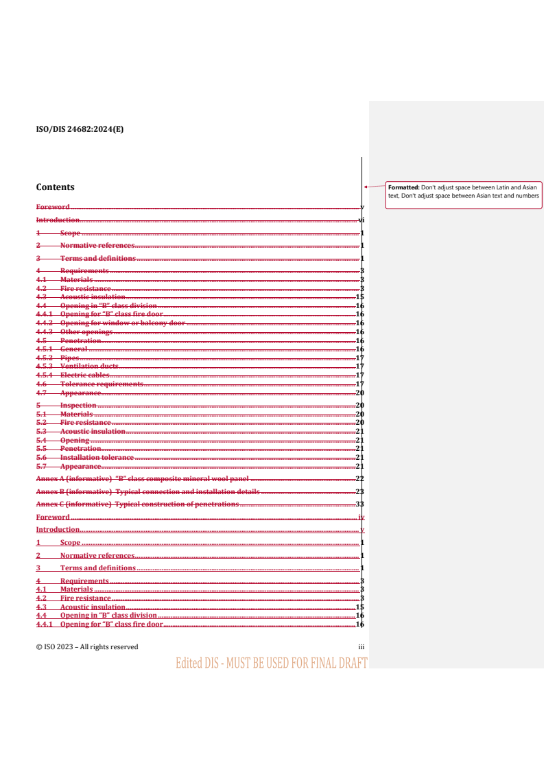 REDLINE ISO/FDIS 24682 - Ships and marine technology — Technical requirements for "B" class fire-resistant compartment systems of composite mineral wool panel
Released:16. 05. 2024