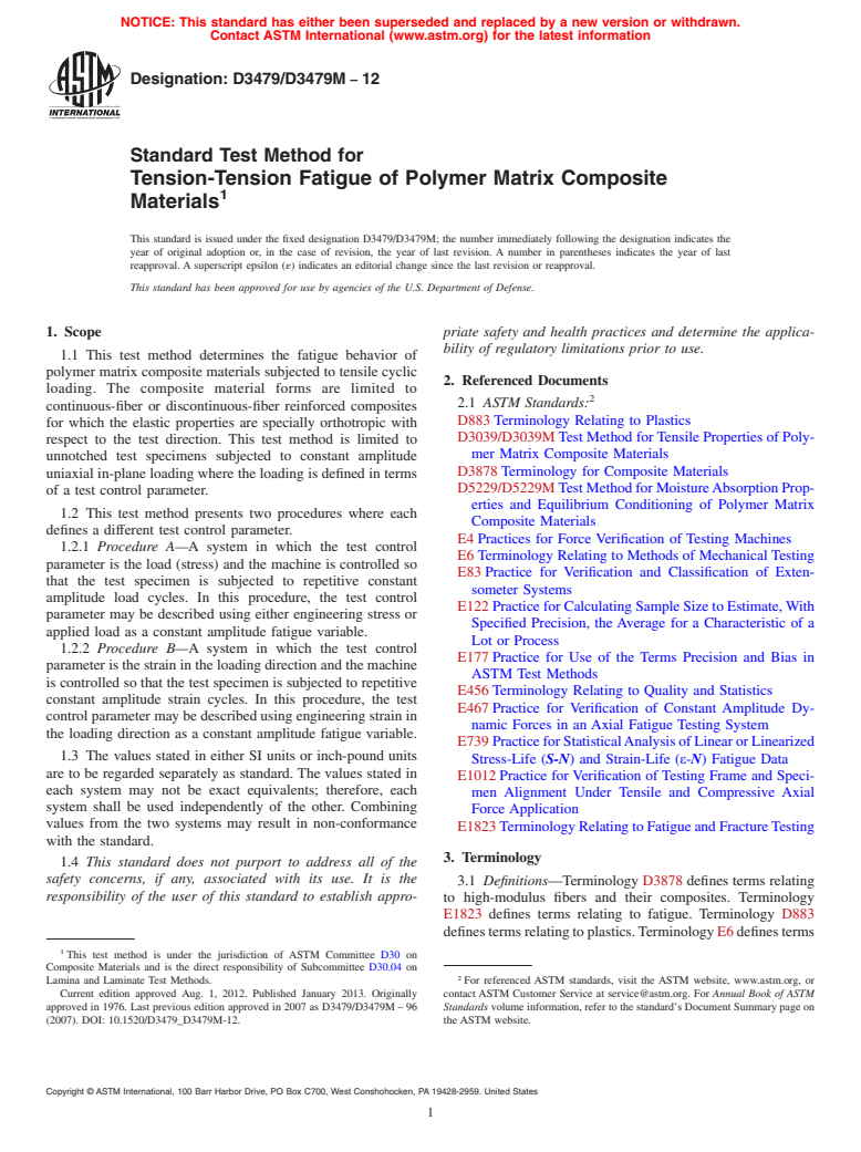 ASTM D3479/D3479M-12 - Standard Test Method for  Tension-Tension Fatigue of Polymer Matrix Composite Materials