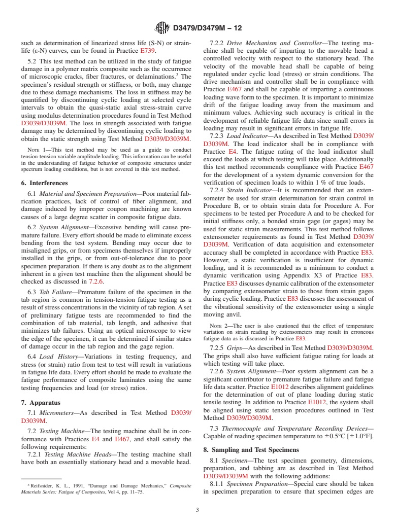 ASTM D3479/D3479M-12 - Standard Test Method for  Tension-Tension Fatigue of Polymer Matrix Composite Materials