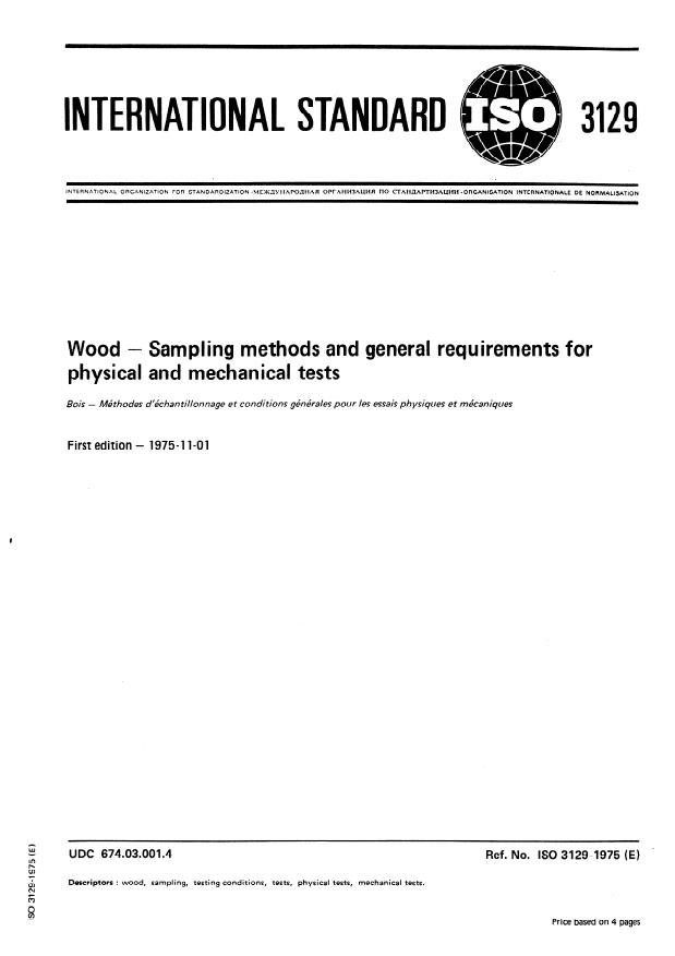 ISO 3129:1975 - Wood -- Sampling methods and general requirements for physical and mechanical tests