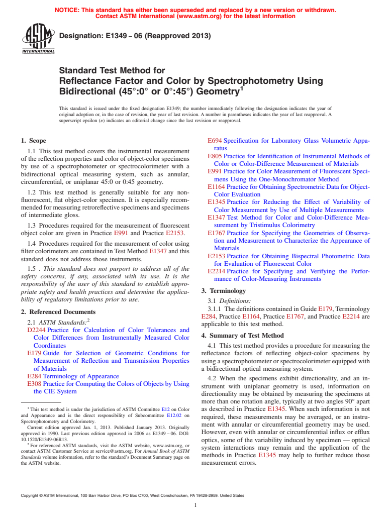 ASTM E1349-06(2013) - Standard Test Method for  Reflectance Factor and Color by Spectrophotometry Using Bidirectional   (45&deg;:0&deg; or 0&deg;:45&deg;) Geometry