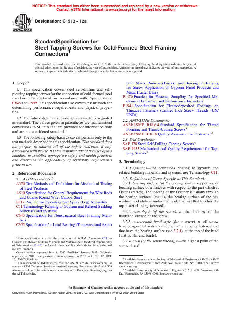 ASTM C1513-12a - Standard Specification for  Steel Tapping Screws for Cold-Formed Steel Framing Connections