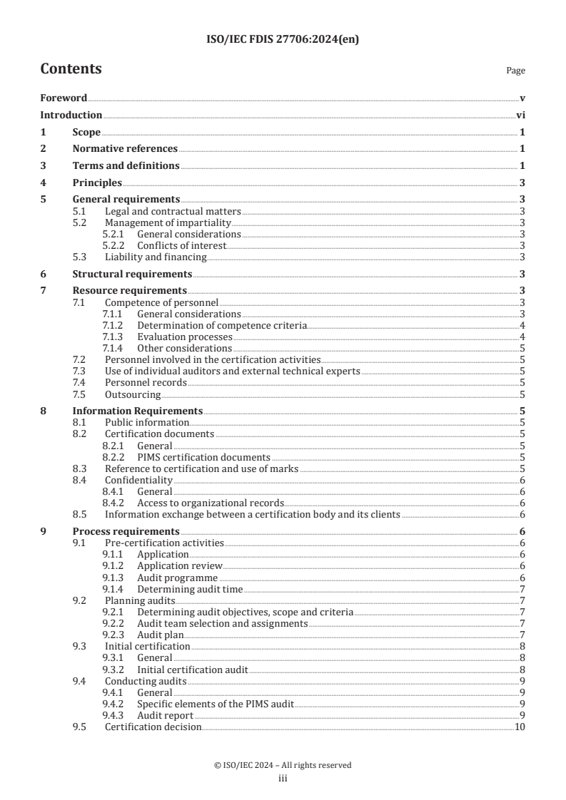 ISO/IEC FDIS 27706 - Information technology, cybersecurity and privacy protection — Requirements for bodies providing audit and certification of privacy information management systems
Released:12/13/2024