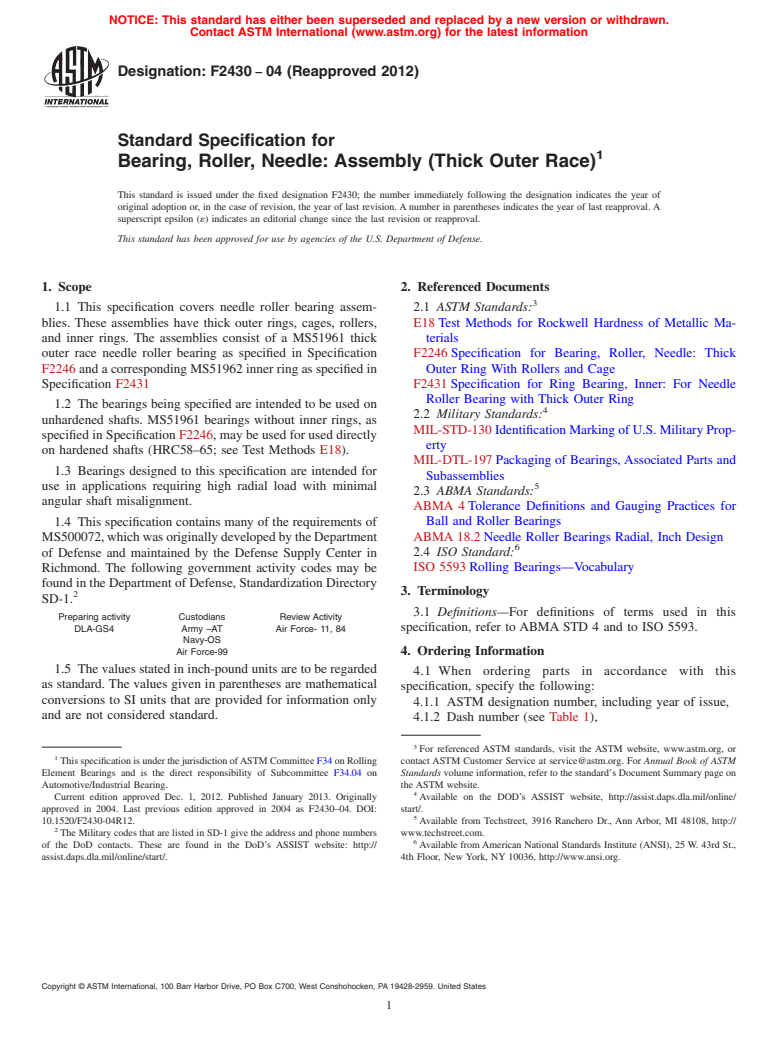 ASTM F2430-04(2012) - Standard Specification for Bearing, Roller, Needle: Assembly (Thick Outer Race)