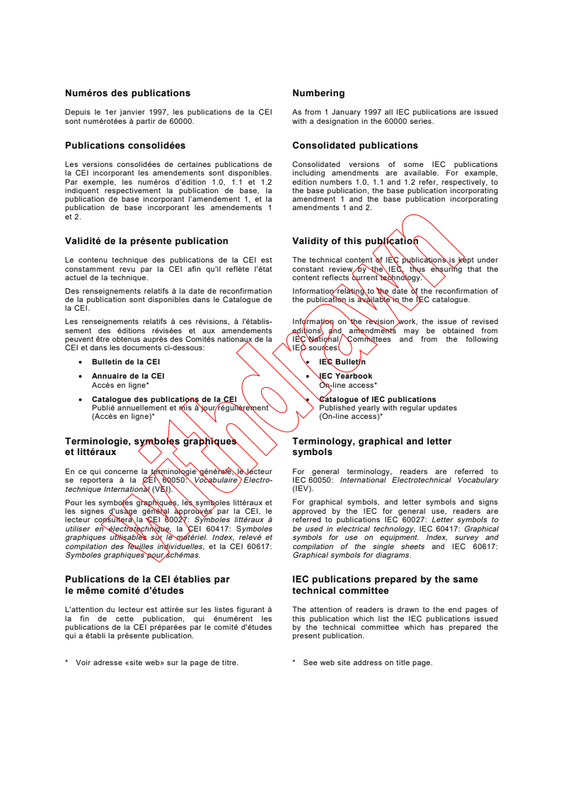 IEC 61751:1998 IEC 61751:1998 - Laser modules used for telecommunication - Reliability assessment
Released:2/26/1998
Isbn:2831842999 - Page 2 preview