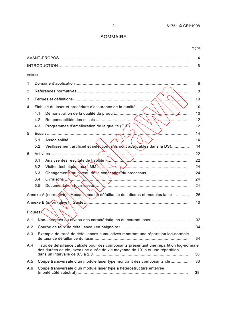 IEC 61751:1998 IEC 61751:1998 - Laser modules used for telecommunication - Reliability assessment
Released:2/26/1998
Isbn:2831842999 - Page 4 preview