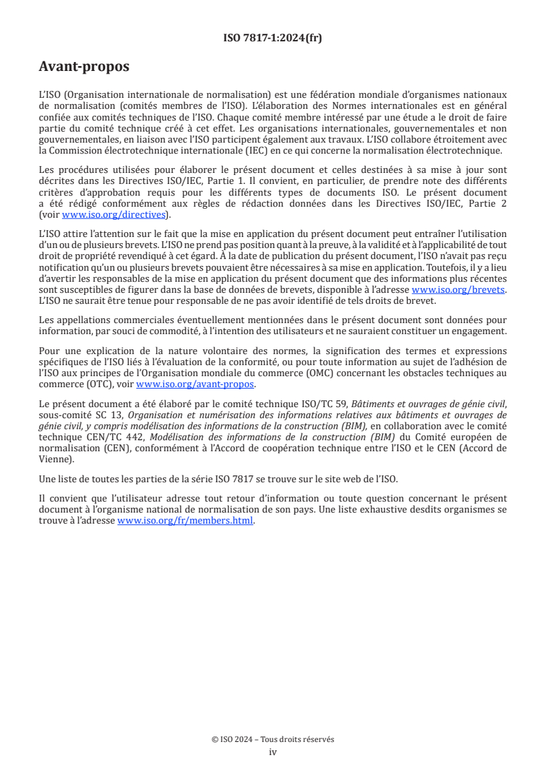 ISO 7817-1:2024 ISO 7817-1:2024 - Modélisation des informations de la construction (BIM) — Niveau du besoin d’information — Partie 1: Concepts et principes
Released:20. 06. 2024 - Page 4 preview