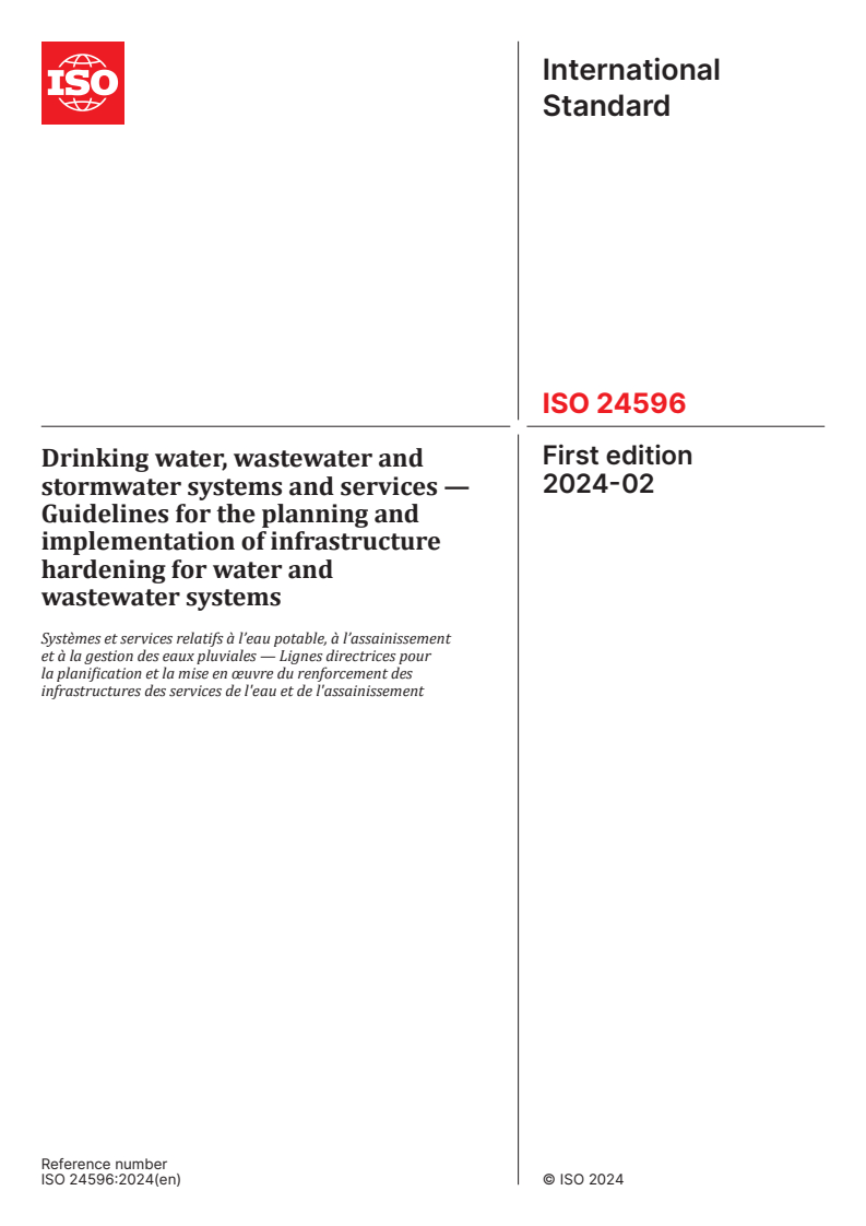 ISO 24596:2024 - Drinking water, wastewater and stormwater systems and services — Guidelines for the planning and implementation of infrastructure hardening for water and wastewater systems
Released:15. 02. 2024