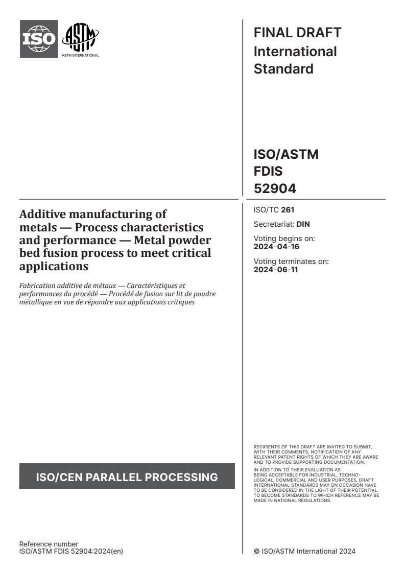 ISO/ASTM FDIS 52904 - Additive manufacturing of metals — Process characteristics and performance — Metal powder bed fusion process to meet critical applications
Released:2. 04. 2024