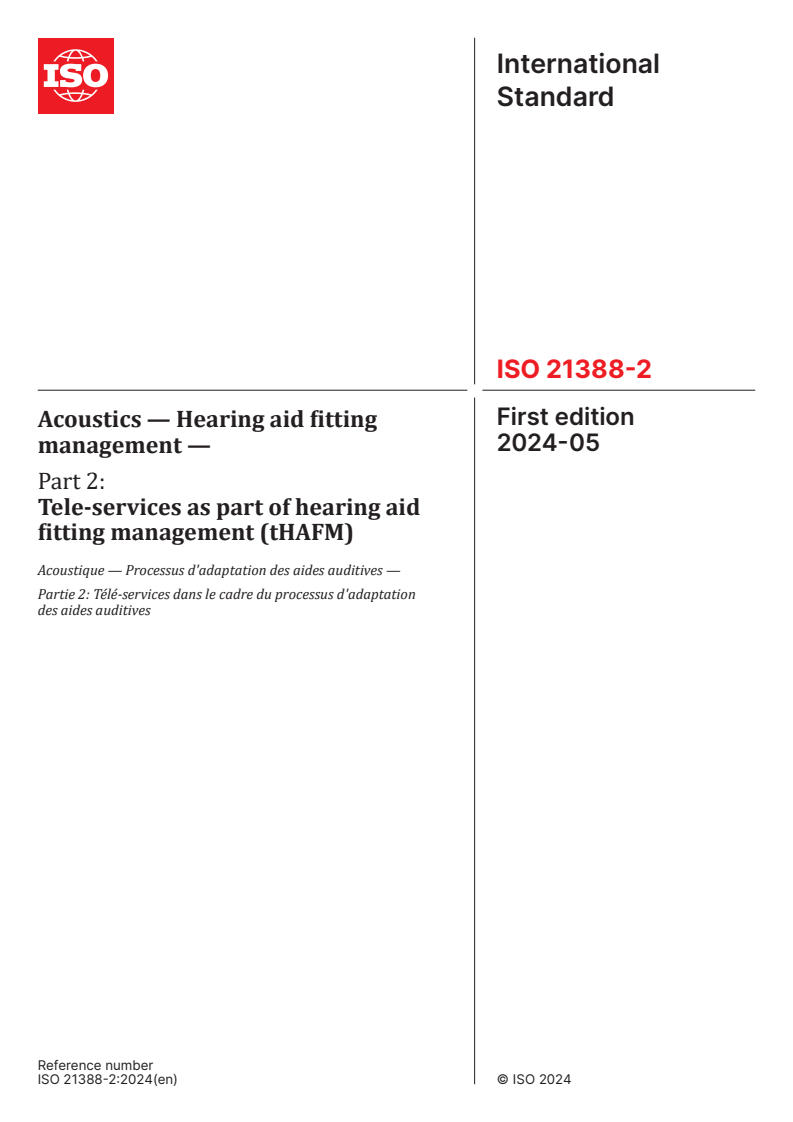 ISO 21388-2:2024 - Acoustics — Hearing aid fitting management — Part 2: Tele-services as part of hearing aid fitting management (tHAFM)
Released:14. 05. 2024