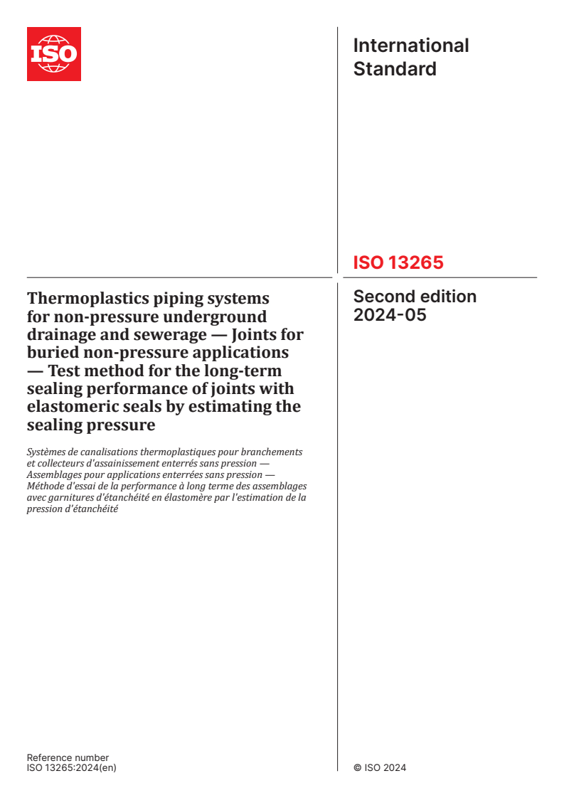 ISO 13265:2024 - Thermoplastics piping systems for non-pressure underground drainage and sewerage — Joints for buried non-pressure applications — Test method for the long-term sealing performance of joints with elastomeric seals by estimating the sealing pressure
Released:22. 05. 2024