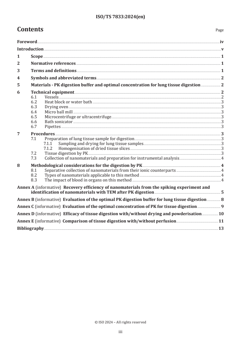 ISO/TS 7833:2024 ISO/TS 7833:2024 - Nanotechnologies — Extraction method of nanomaterials from lung tissue by proteinase K digestion
Released:31. 01. 2024