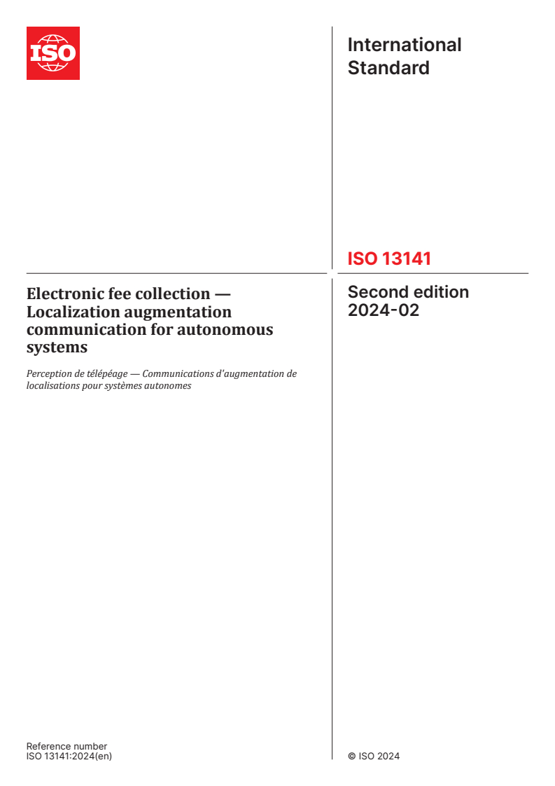 ISO 13141:2024 - Electronic fee collection — Localization augmentation communication for autonomous systems
Released:23. 02. 2024