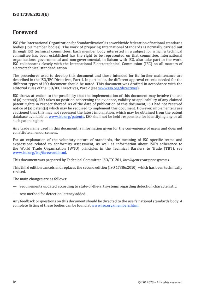 ISO 17386:2023 ISO 17386:2023 - Intelligent transport systems — Manoeuvring aids for low-speed operation (MALSO) — Performance requirements and test procedures
Released:26. 05. 2023 - Page 4 preview