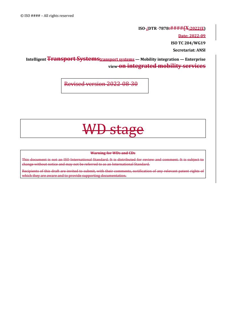 REDLINE ISO/DTR 7878 - Intelligent transport systems — Mobility integration — Enterprise view
Released:14. 10. 2022