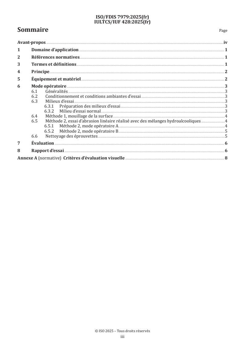 ISO/FDIS 7979 - Cuir — Essais de solidité des coloris — Solidité des coloris aux mélanges hydroalcooliques
Released:26. 04. 2025