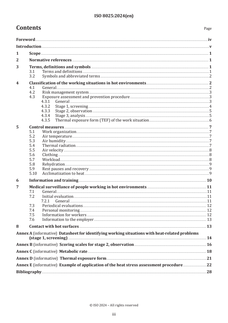 ISO 8025:2024 - Ergonomics of the thermal environment — Management of working conditions in hot environments
Released:11. 01. 2024