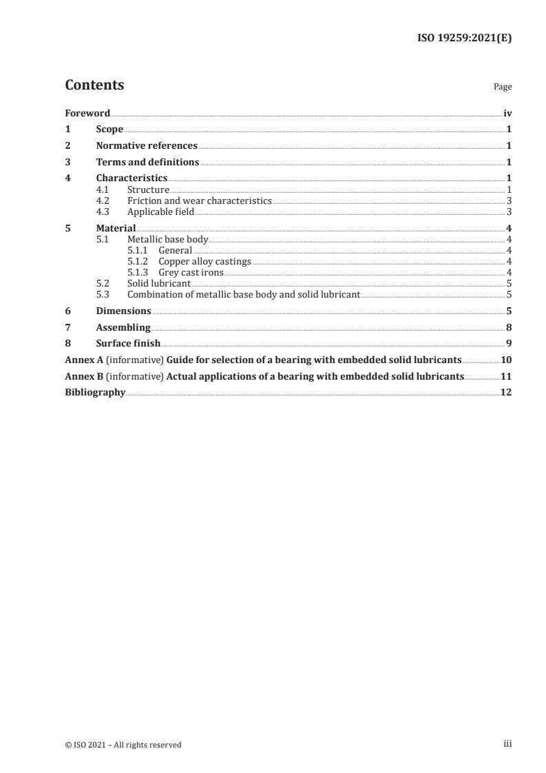 ISO 19259:2021 - Plain bearings — Bearings with embedded solid lubricants
Released:10/21/2021