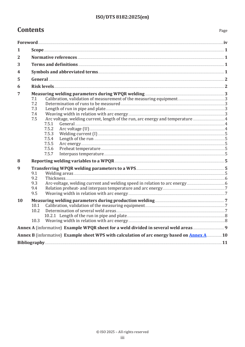 ISO/DTS 8182 - Welding and allied processes — Guidelines for the use of the welding parameters related to the welding energy for qualification and specification of welding procedures
Released:28. 03. 2025