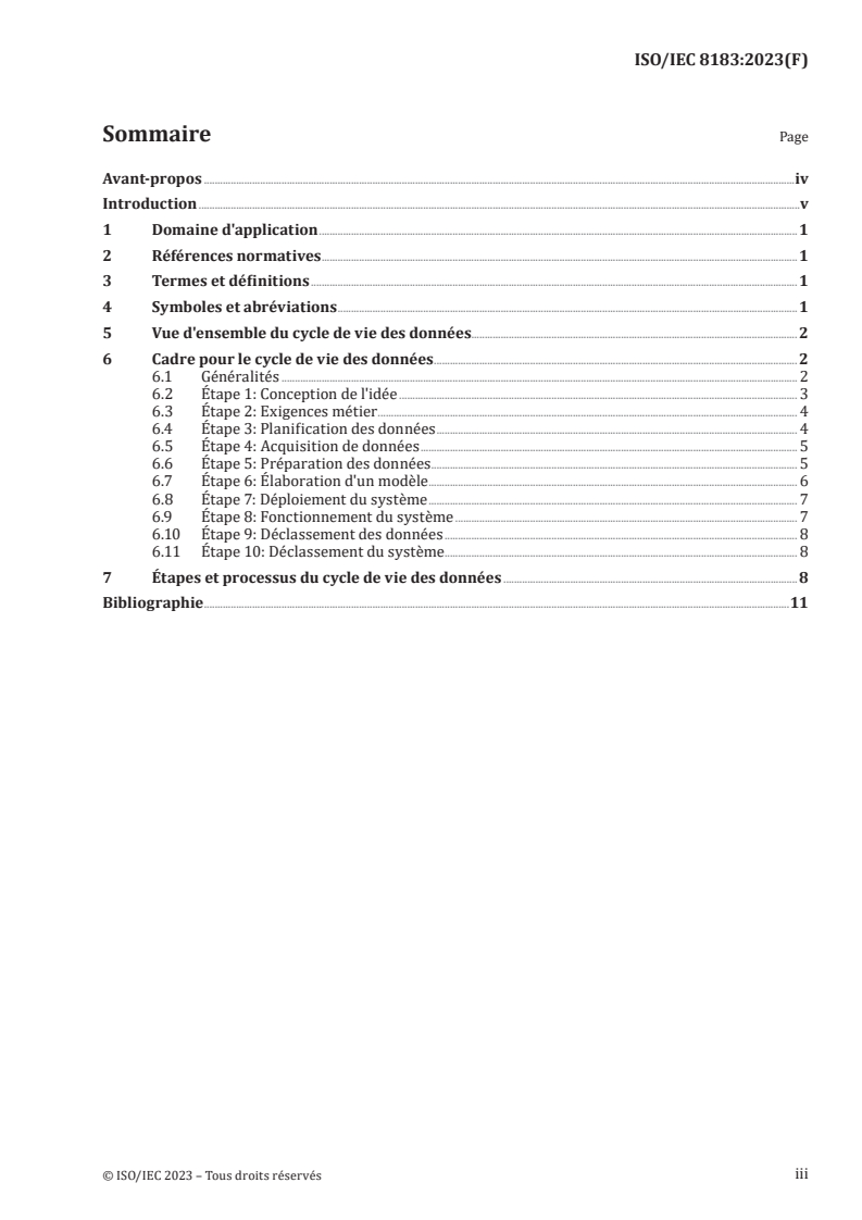 ISO/IEC 8183:2023 - Technologies de l'information — Intelligence artificielle — Cadre pour le cycle de vie des données
Released:8/8/2024