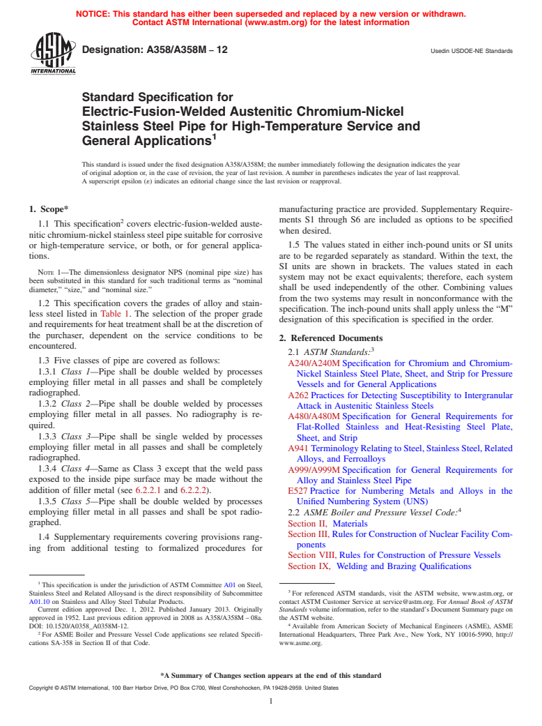 ASTM A358/A358M-12 - Standard Specification for Electric-Fusion-Welded Austenitic Chromium-Nickel Stainless Steel Pipe for High-Temperature Service and General Applications
