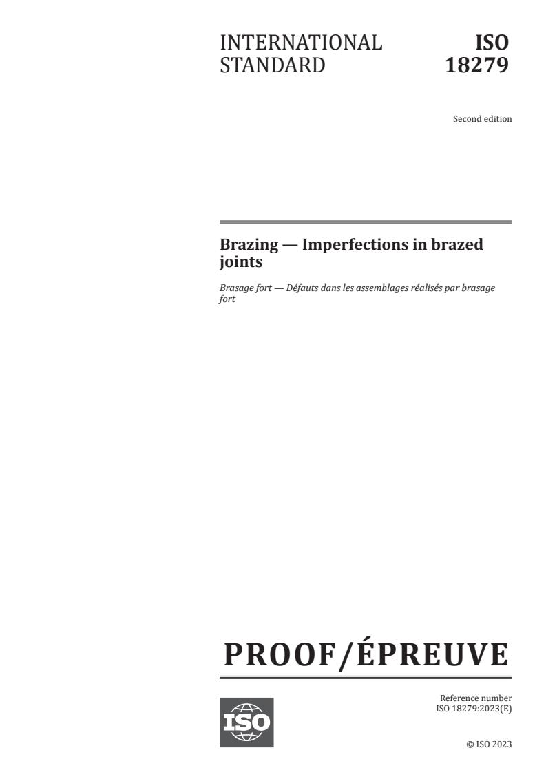 ISO 18279 - Brazing — Imperfections in brazed joints
Released:17. 08. 2023