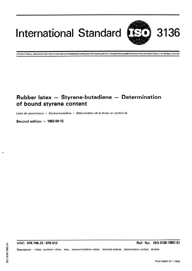 ISO 3136:1983 - Rubber latex -- Styrene-butadiene -- Determination of bound styrene content