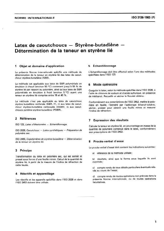 ISO 3136:1983 - Latex de caoutchoucs -- Styrene-butadiene -- Détermination de la teneur en styrene lié