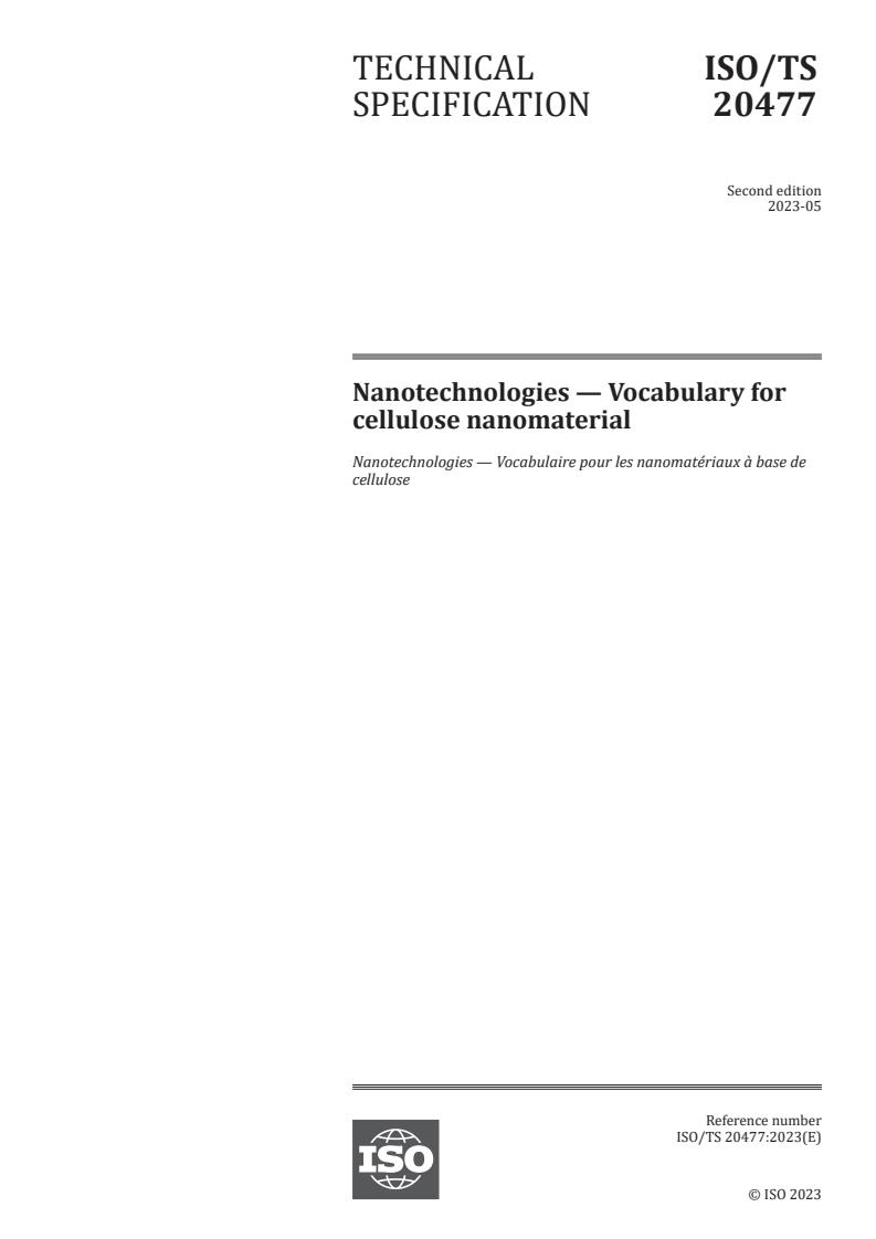 ISO/TS 20477:2023 - Nanotechnologies — Vocabulary for cellulose nanomaterial
Released:11. 05. 2023